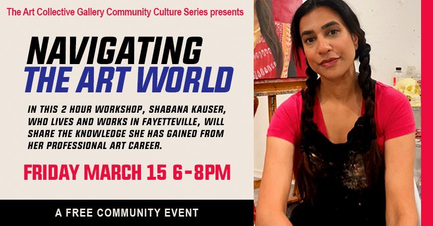 Navigating the Art World – Hosted by Shabana Kauser